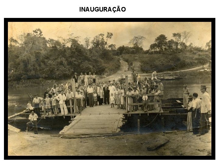 INAUGURAÇÃO 