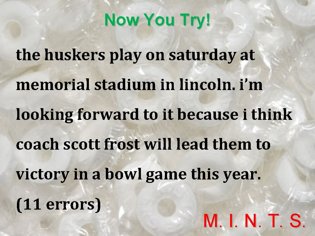 Now You Try! the huskers play on saturday at memorial stadium in lincoln. i’m