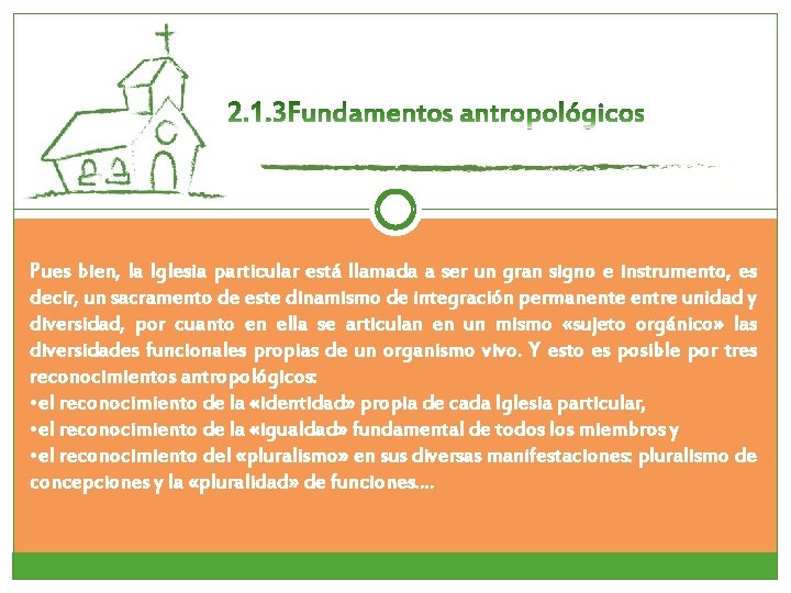 Pues bien, la Iglesia particular está llamada a ser un gran signo e instrumento, Pues bien, la Iglesia particular está llamada a ser un gran signo e instrumento,