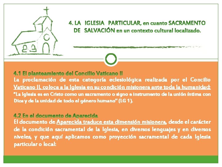 La proclamación de esta categoría eclesiológica realizada por el Concilio Vaticano II, coloca a La proclamación de esta categoría eclesiológica realizada por el Concilio Vaticano II, coloca a