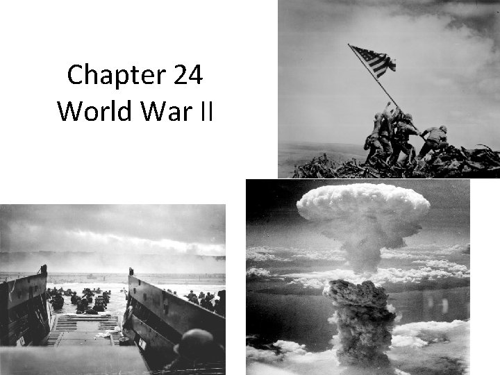 Chapter 24 World War II 