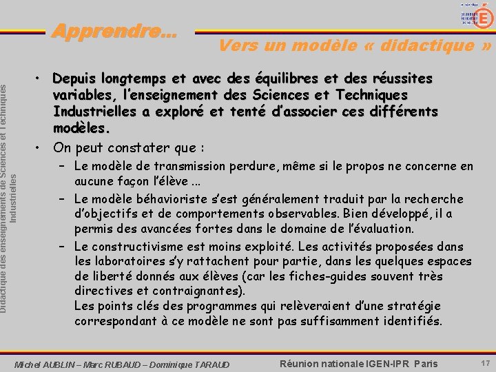 Didactique des enseignements de Sciences et Techniques Industrielles Apprendre. . . Vers un modèle