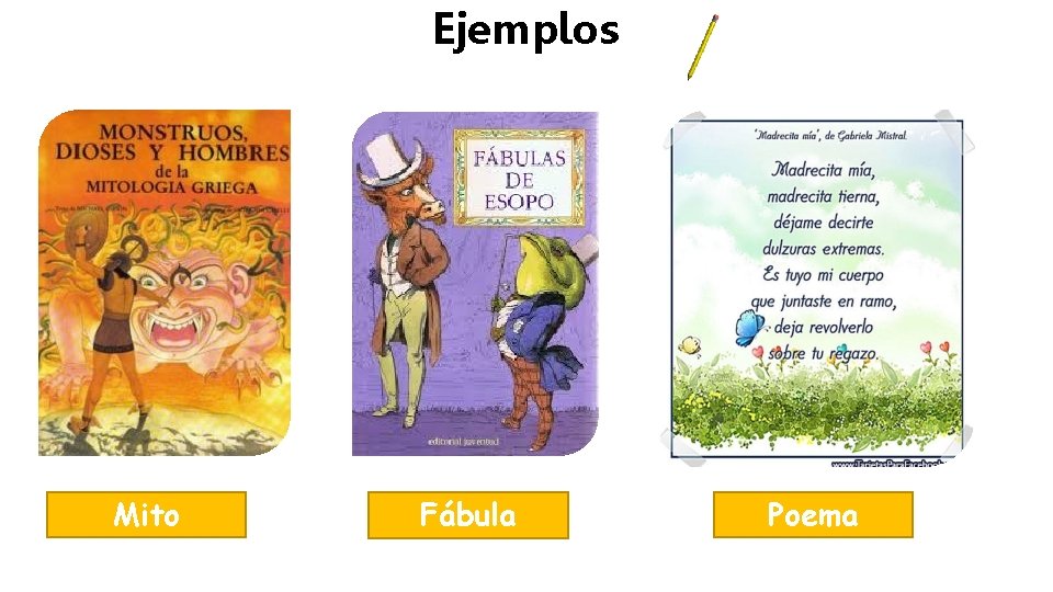 Ejemplos Mito Fábula Poema 