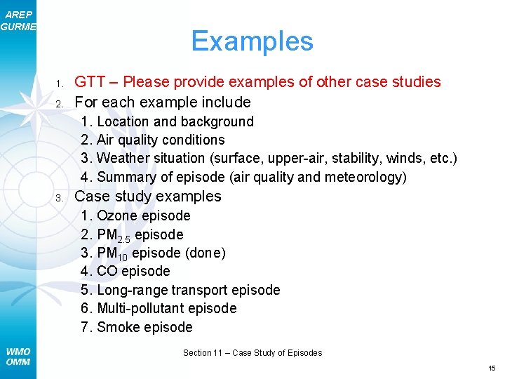 AREP GURME Examples 1. 2. GTT – Please provide examples of other case studies