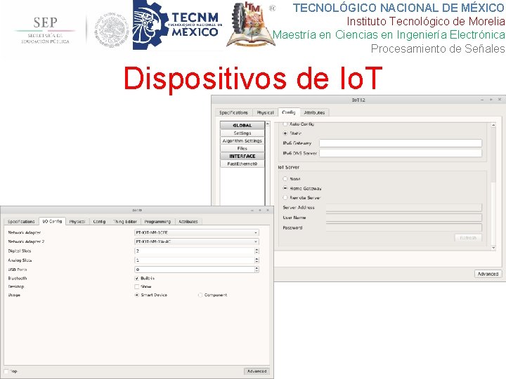 TECNOLÓGICO NACIONAL DE MÉXICO Instituto Tecnológico de Morelia Maestría en Ciencias en Ingeniería Electrónica