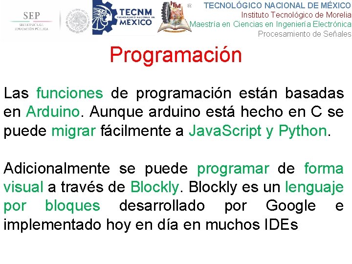 TECNOLÓGICO NACIONAL DE MÉXICO Instituto Tecnológico de Morelia Maestría en Ciencias en Ingeniería Electrónica