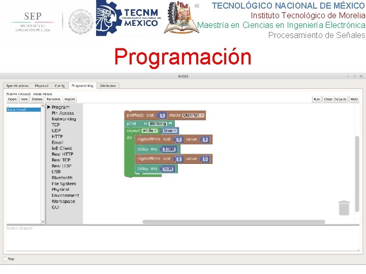 TECNOLÓGICO NACIONAL DE MÉXICO Instituto Tecnológico de Morelia Maestría en Ciencias en Ingeniería Electrónica