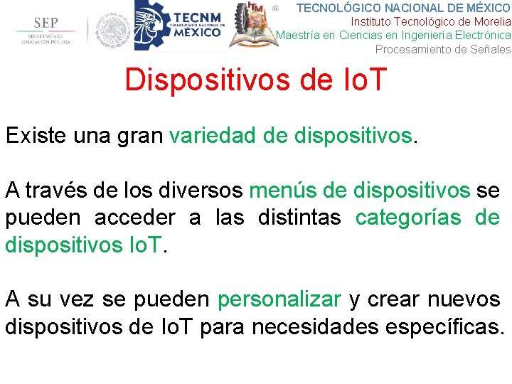 TECNOLÓGICO NACIONAL DE MÉXICO Instituto Tecnológico de Morelia Maestría en Ciencias en Ingeniería Electrónica