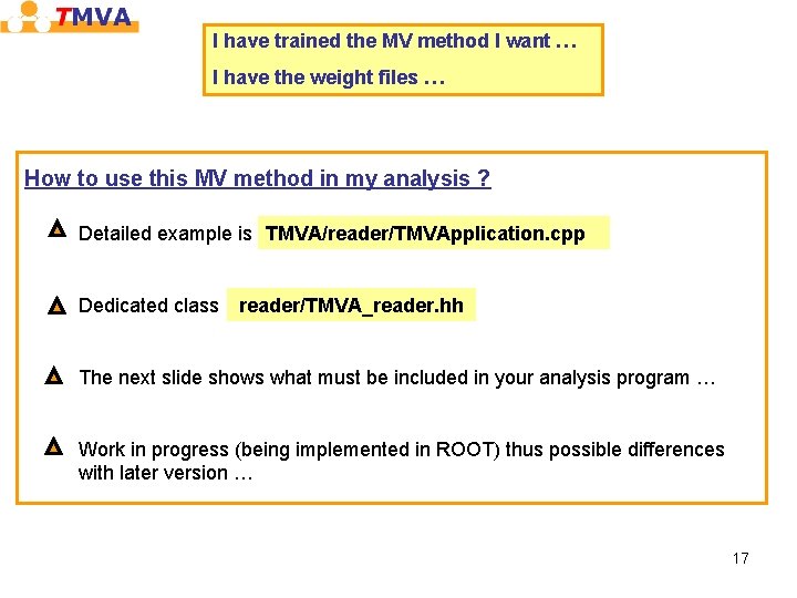 I have trained the MV method I want … I have the weight files I have trained the MV method I want … I have the weight files