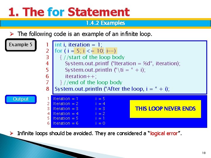 1. The for Statement 1. 4. 2 Examples Ø The following code is an