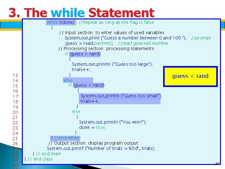 3. The while Statement 13 14 15 16 17 18 19 20 21 22