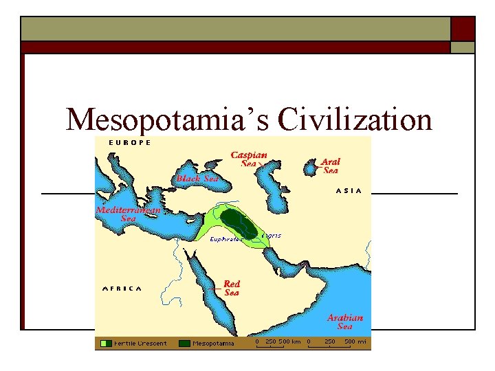 Mesopotamia’s Civilization 