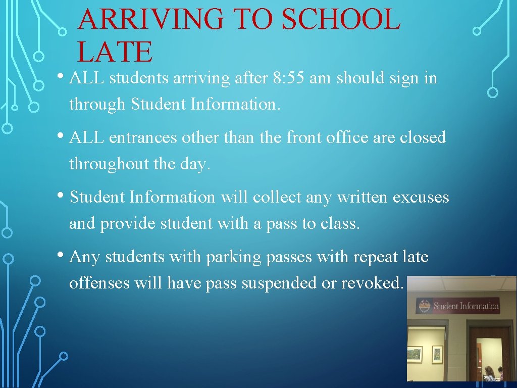 ARRIVING TO SCHOOL LATE • ALL students arriving after 8: 55 am should sign ARRIVING TO SCHOOL LATE • ALL students arriving after 8: 55 am should sign