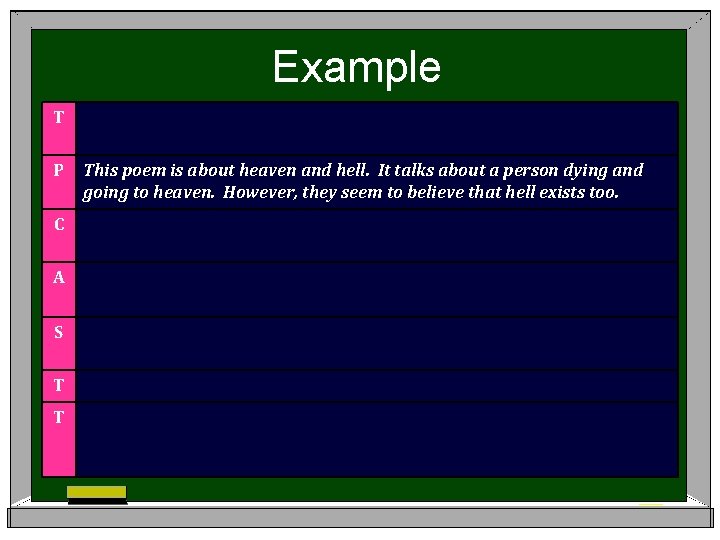 Example T P C A S T T This poem is about heaven and
