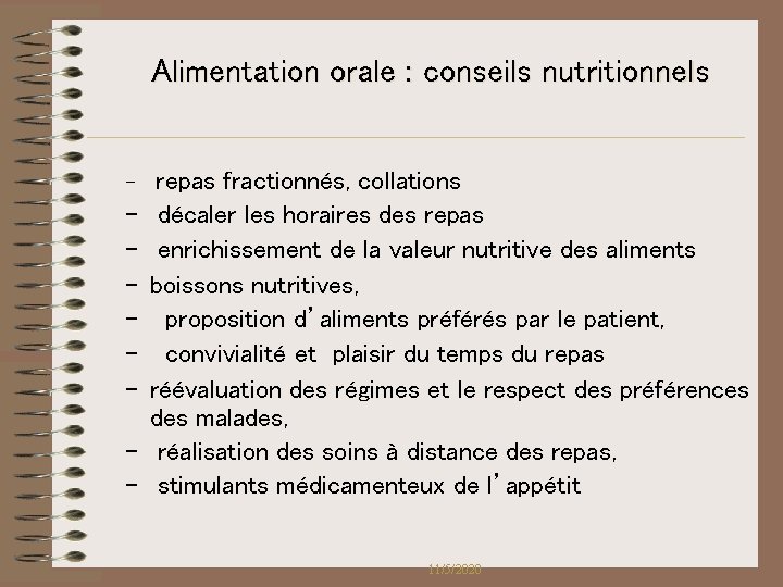 Alimentation orale : conseils nutritionnels – – – – – repas fractionnés, collations décaler Alimentation orale : conseils nutritionnels – – – – – repas fractionnés, collations décaler