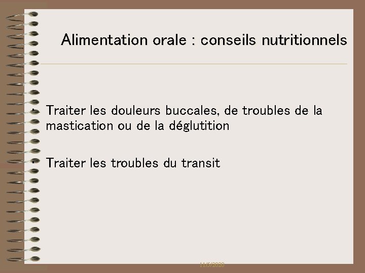 Alimentation orale : conseils nutritionnels • Traiter les douleurs buccales, de troubles de la Alimentation orale : conseils nutritionnels • Traiter les douleurs buccales, de troubles de la