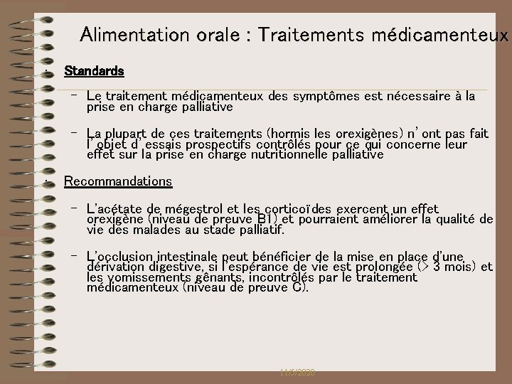 Alimentation orale : Traitements médicamenteux • Standards – Le traitement médicamenteux des symptômes est Alimentation orale : Traitements médicamenteux • Standards – Le traitement médicamenteux des symptômes est