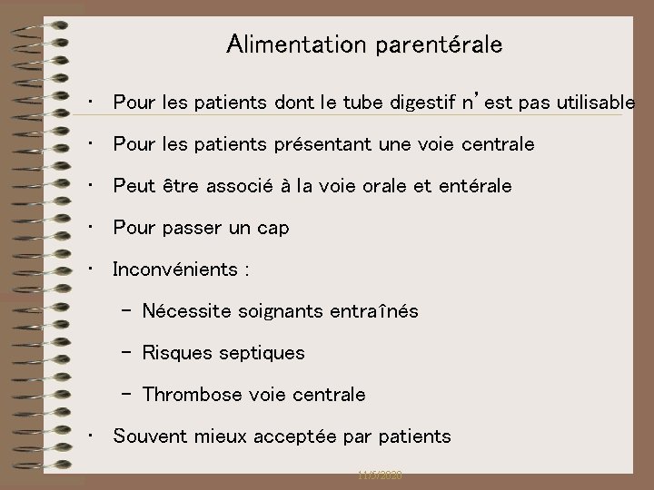 Alimentation parentérale • Pour les patients dont le tube digestif n’est pas utilisable • Alimentation parentérale • Pour les patients dont le tube digestif n’est pas utilisable •
