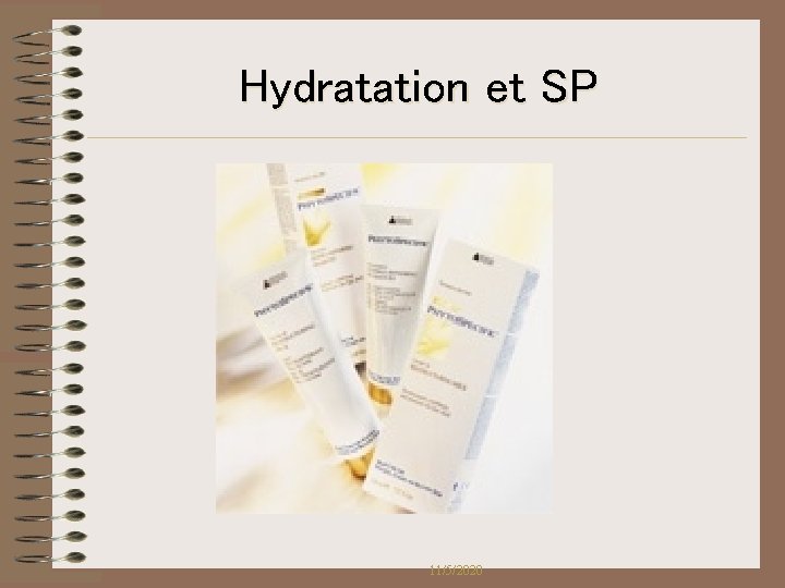Hydratation et SP 11/5/2020 Hydratation et SP 11/5/2020