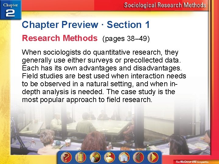 Chapter Preview · Section 1 Research Methods (pages 38– 49) When sociologists do quantitative