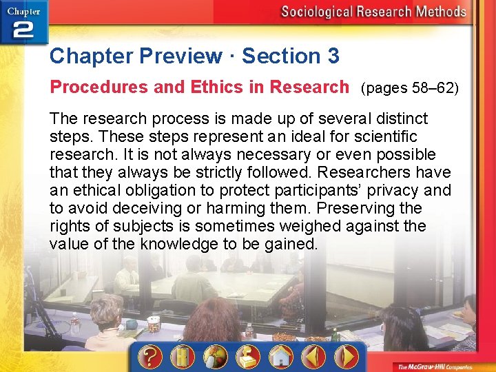Chapter Preview · Section 3 Procedures and Ethics in Research (pages 58– 62) The