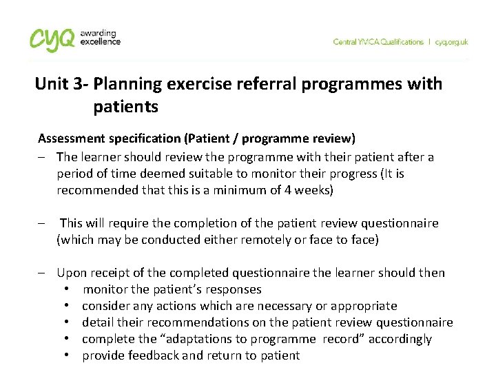 Unit 3 - Planning exercise referral programmes with patients Assessment specification (Patient / programme