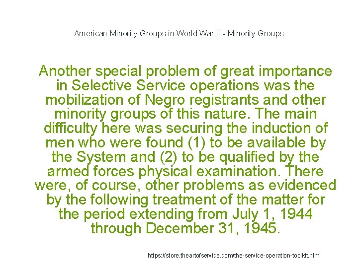 American Minority Groups in World War II - Minority Groups 1 Another special problem