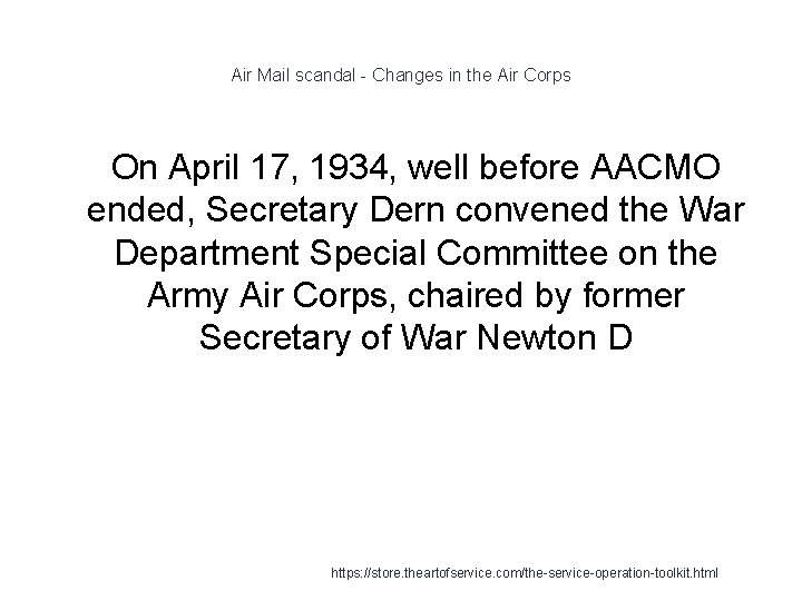 Air Mail scandal - Changes in the Air Corps 1 On April 17, 1934,