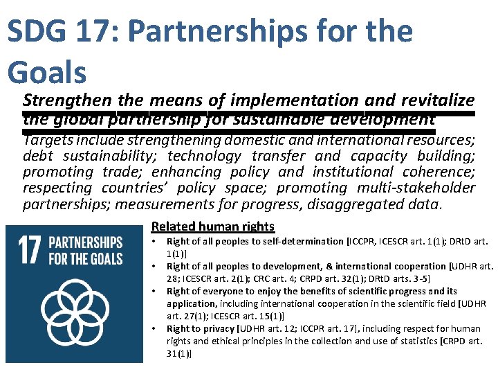 SDG 17: Partnerships for the Goals Strengthen the means of implementation and revitalize the