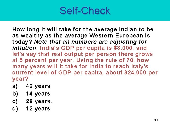 Self-Check How long it will take for the average Indian to be as wealthy