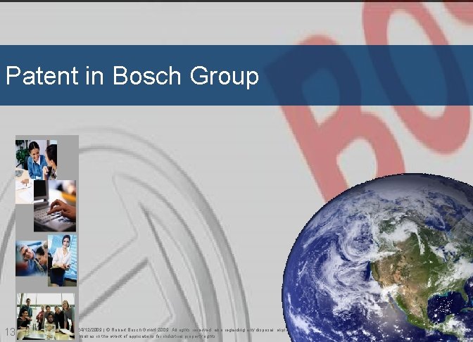 Patent in Bosch Group 13 DS-PC/ENJ 3 -Bu-Va | 24/12/2009 | © Robert Bosch