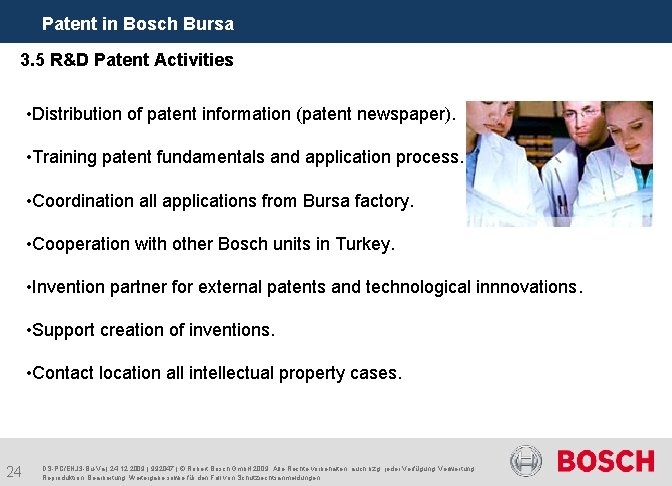 Patent in Bosch Bursa 3. 5 R&D Patent Activities • Distribution of patent information