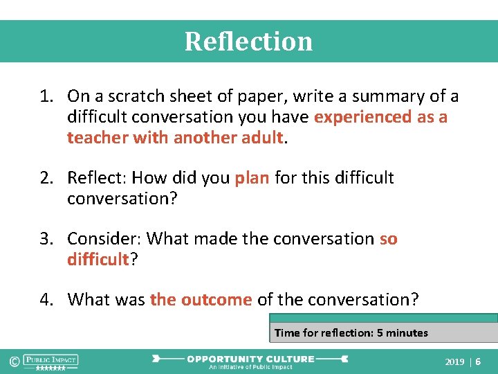 Reflection 1. On a scratch sheet of paper, write a summary of a difficult