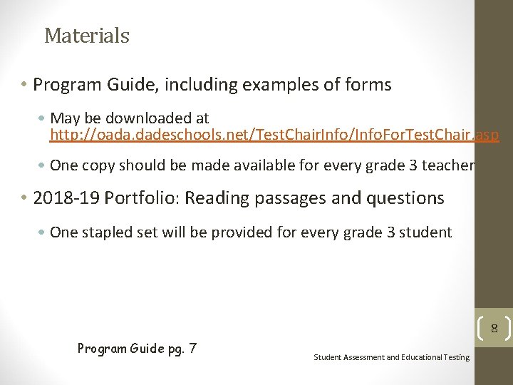 Materials • Program Guide, including examples of forms • May be downloaded at http: Materials • Program Guide, including examples of forms • May be downloaded at http: