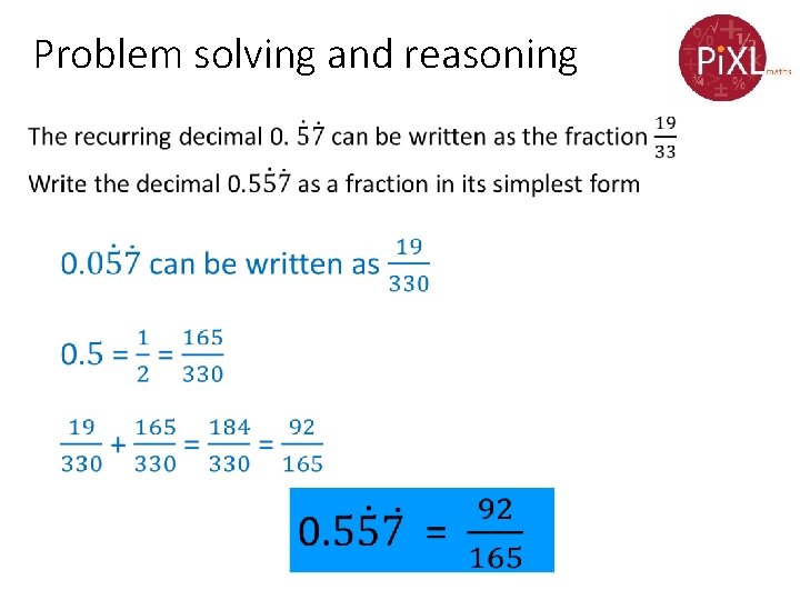 Problem solving and reasoning • 