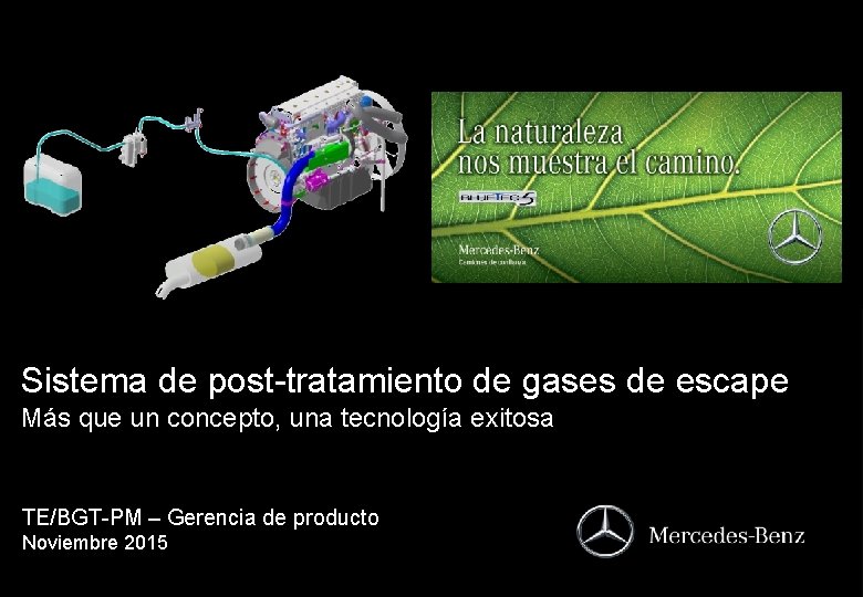 Sistema de post-tratamiento de gases de escape Más que un concepto, una tecnología exitosa