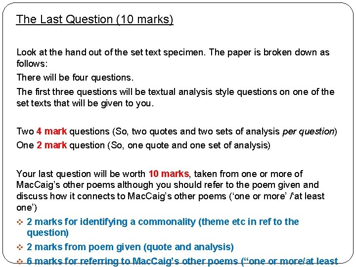 The Last Question (10 marks) Look at the hand out of the set text