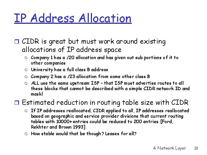 IP Address Allocation r CIDR is great but must work around existing allocations of