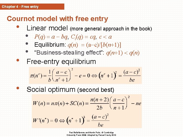 Chapter 4 - Free entry Cournot model with free entry • Linear model (more Chapter 4 - Free entry Cournot model with free entry • Linear model (more