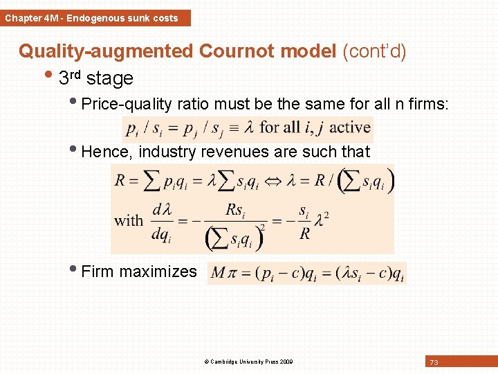 Chapter 4 M - Endogenous sunk costs Quality-augmented Cournot model (cont’d) • 3 rd Chapter 4 M - Endogenous sunk costs Quality-augmented Cournot model (cont’d) • 3 rd
