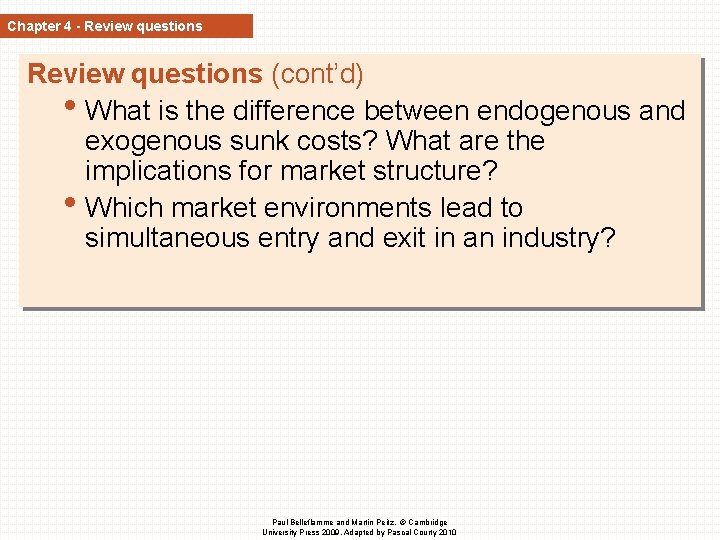 Chapter 4 - Review questions (cont’d) • What is the difference between endogenous and Chapter 4 - Review questions (cont’d) • What is the difference between endogenous and