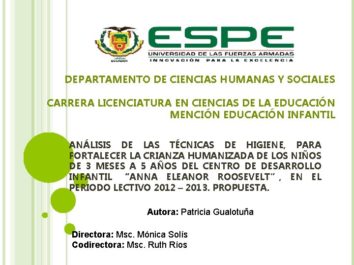 DEPARTAMENTO DE CIENCIAS HUMANAS Y SOCIALES CARRERA LICENCIATURA EN CIENCIAS DE LA EDUCACIÓN MENCIÓN DEPARTAMENTO DE CIENCIAS HUMANAS Y SOCIALES CARRERA LICENCIATURA EN CIENCIAS DE LA EDUCACIÓN MENCIÓN