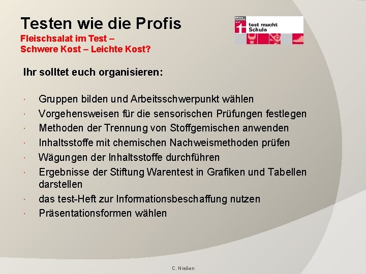Testen wie die Profis Fleischsalat im Test – Schwere Kost – Leichte Kost? Ihr