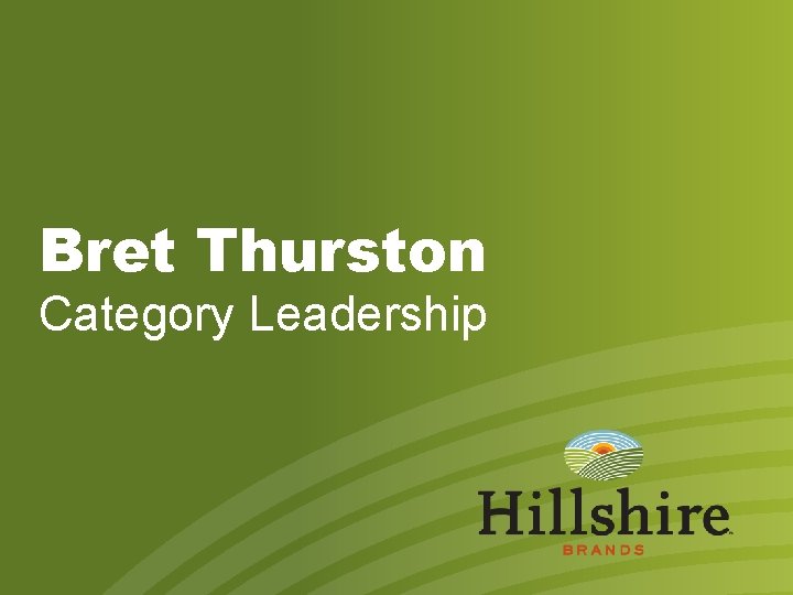 Bret Thurston Category Leadership 