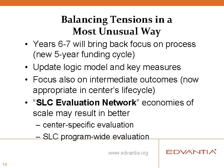 Balancing Tensions in a Most Unusual Way • Years 6 -7 will bring back Balancing Tensions in a Most Unusual Way • Years 6 -7 will bring back