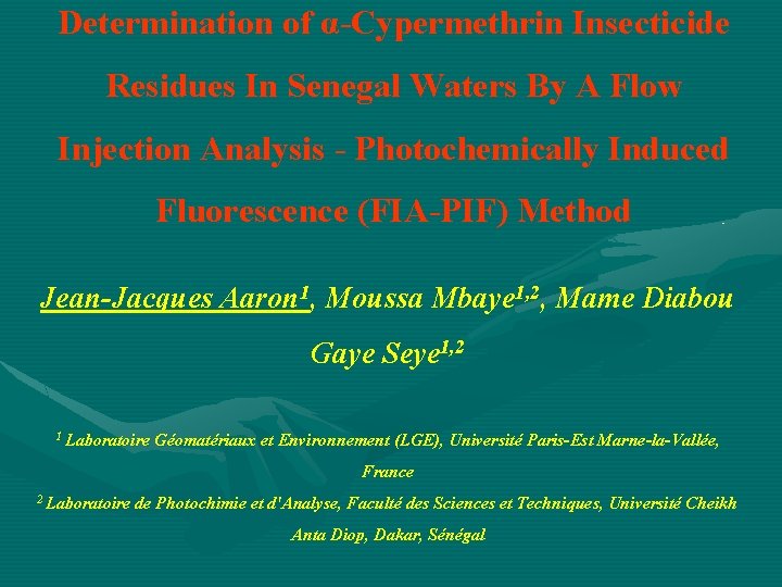 Determination of α-Cypermethrin Insecticide Residues In Senegal Waters By A Flow Injection Analysis -