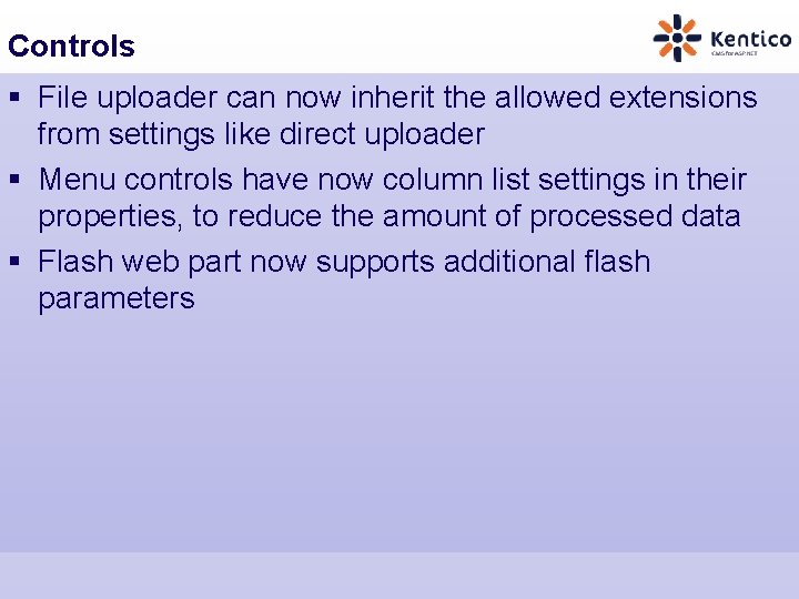 Controls § File uploader can now inherit the allowed extensions from settings like direct