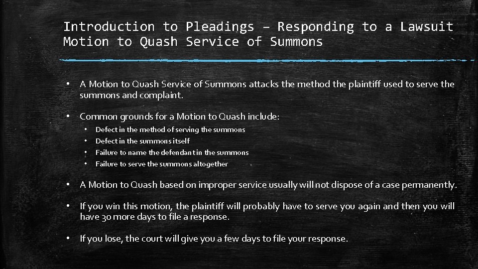 Introduction to Pleadings – Responding to a Lawsuit Motion to Quash Service of Summons