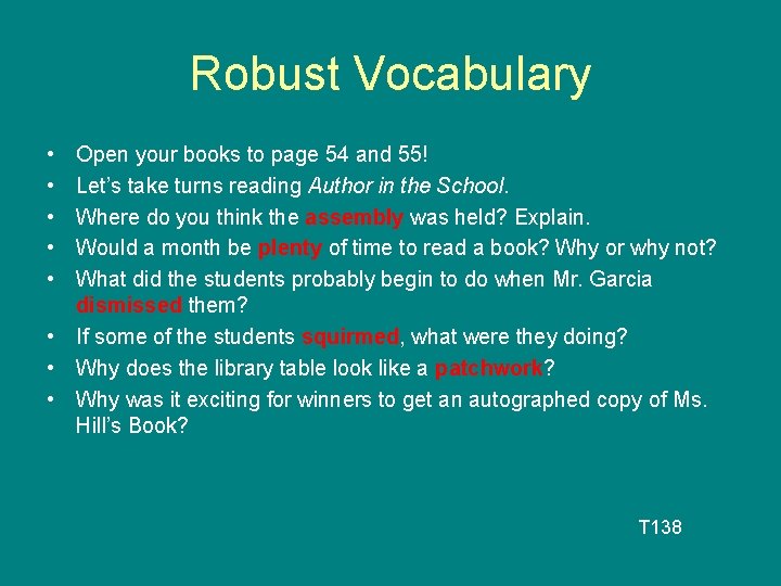 Robust Vocabulary • • • Open your books to page 54 and 55! Let’s