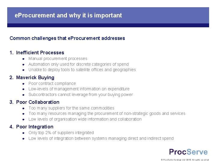 e. Procurement and why it is important Common challenges that e. Procurement addresses 1.